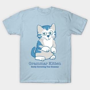 Grammar Kitten Gently Correcting Your Grammar T-Shirt